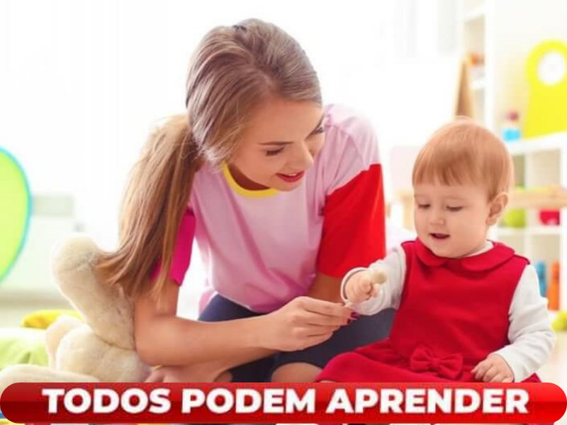 Cuidador Infantil Produto Educação e Inclusão - TODOS PODEM APRENDER